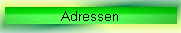 Adressen