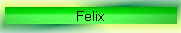 Felix