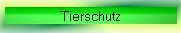 Tierschutz